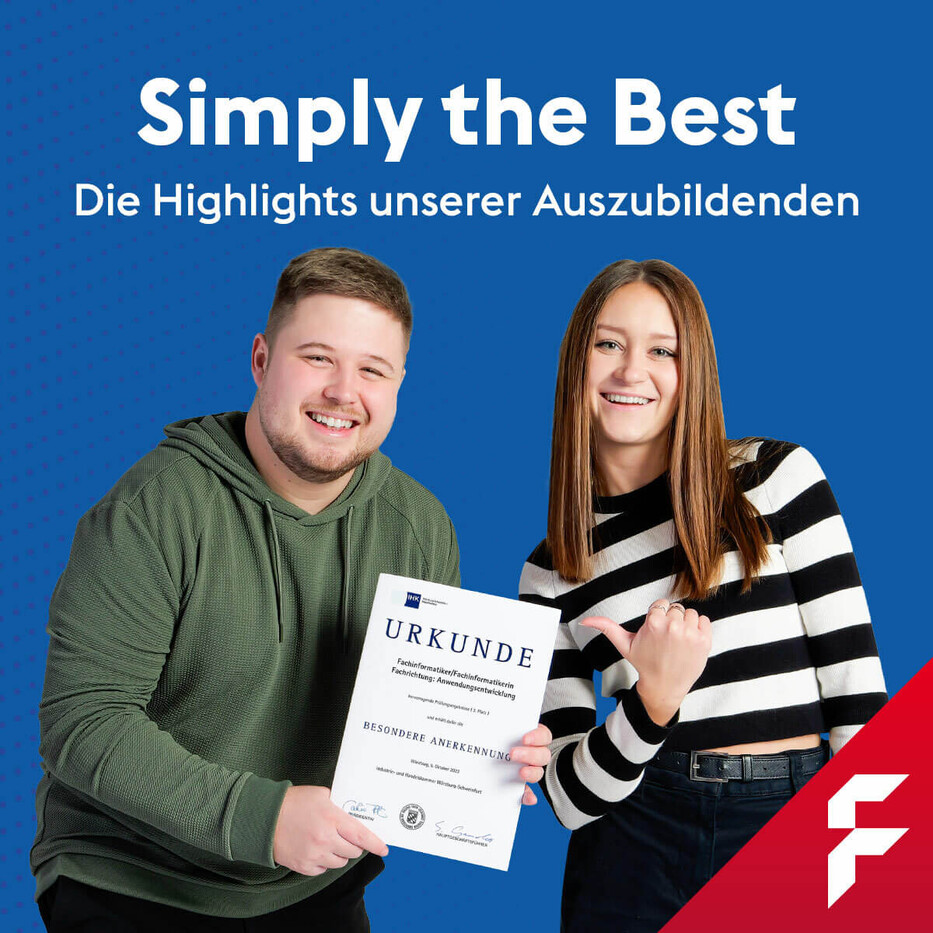 Ein junger Mann hält eine Urkunde, daneben steht eine junge Frau mit Daumen hoch, im Hintergrund der Schriftzug Simply the Best – Die Highlights unserer Auszubildenden.